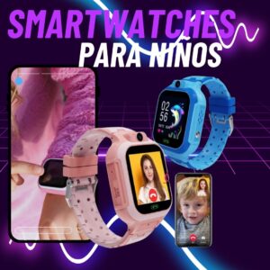 Smartwatches para Niños